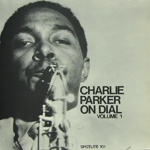 Charlie Parker on Dial, volumes 1-6